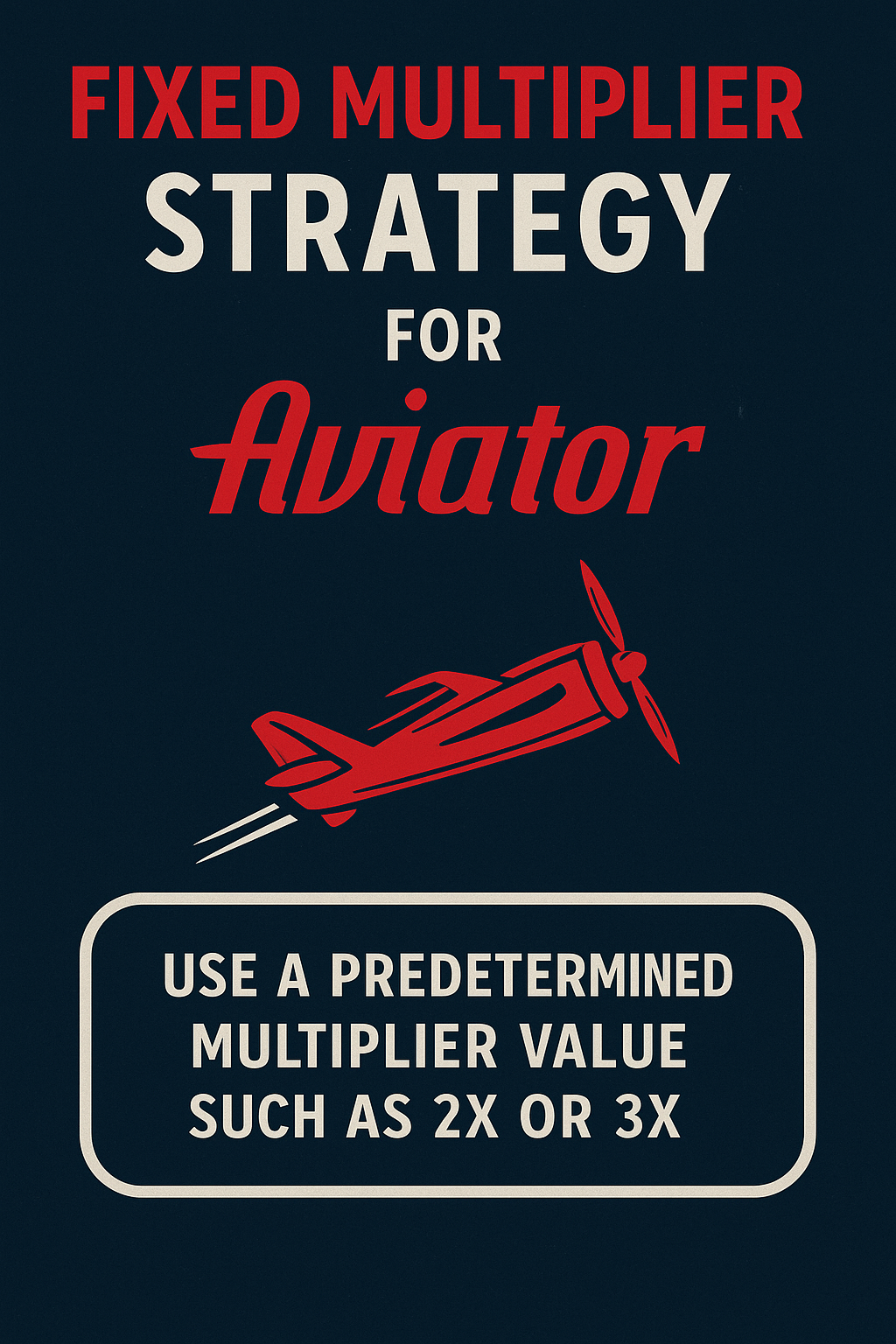 Fixed Multiplier Strategy in Aviator crash game